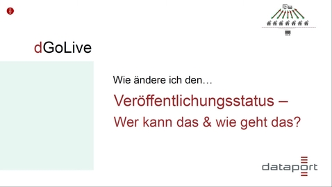 Vorschaubild für dGoLive I Wie ändere ich den Veröffentlichungsstatus?