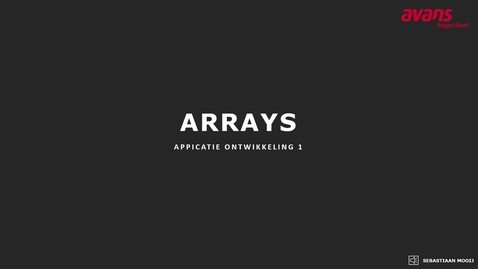 Thumbnail for Applicatie Ontwikkeling 1 Arrays Intro