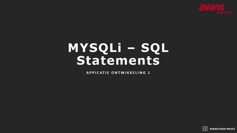 Thumbnail for Applicatie Ontwikkeling 1 MySQLI SQL
