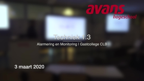 Thumbnail for Techniek 1.3 alarmering en monitoring