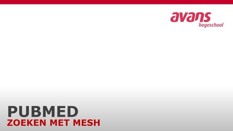 Thumbnail for PubMed: zoeken met MeSH