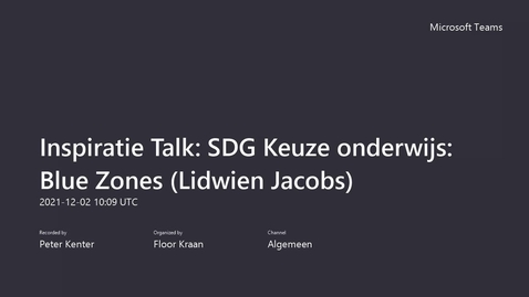 Thumbnail for Inspiratie Talk: SDG Keuze onderwijs: Blue Zones