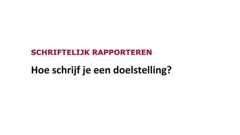 Thumbnail for Hoe schrijf je een doelstelling?