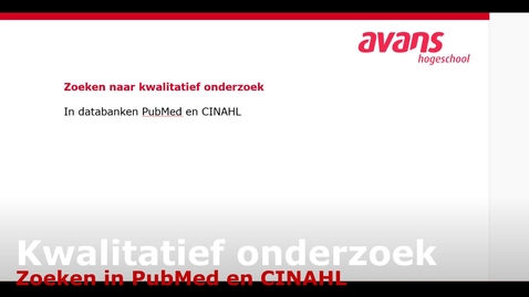 Thumbnail for Zoeken naar kwalitatief onderzoek in PubMed en CINAHL