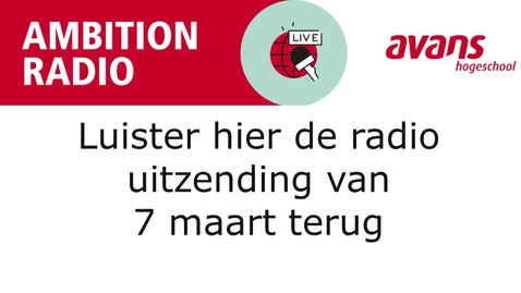Thumbnail for Ambition Radio uitzending 7 maart 2023