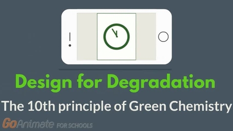 Thumbnail for Design for degradation - The 10th principle of Green Chemistry