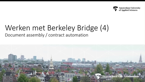 Thumbnail for Werken met Berkeley deel 4: contractaut, docassembly
