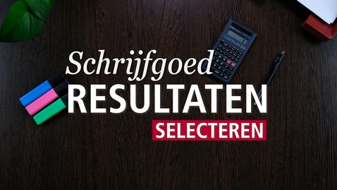 Thumbnail for Schrijfgoed : Resultaten selecteren