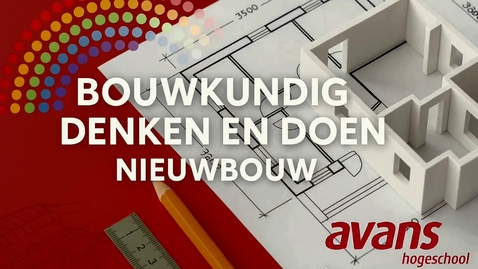 Thumbnail for Nieuwbouw Bouwkundige denken Week 6