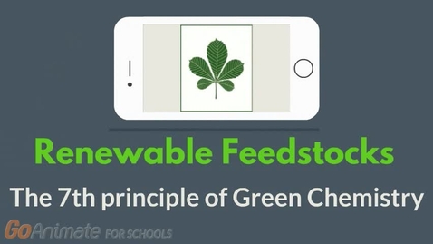 Thumbnail for Renewable feedstocks - The 7th principle of Green Chemistry
