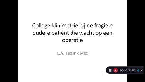 Thumbnail for 2020-2021 College Klinimetrie bij fragiliteit