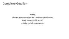 Go to V41 - Eulernotatie van complexe getallen with duration: 7 minutes, 8 seconds