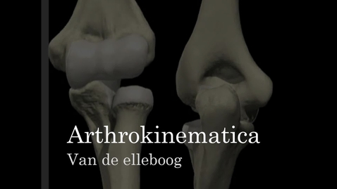 Thumbnail for Arthrokinematica van het ellebooggewricht