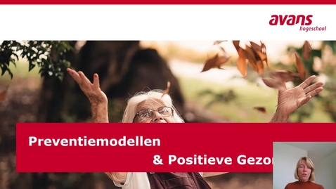 Thumbnail for College Preventiemodellen en Positieve Gezondheid