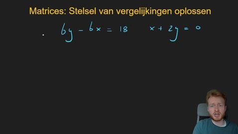 Thumbnail for Wiskunde 4 - Stelsels van vergelijkingen oplossen met vegen