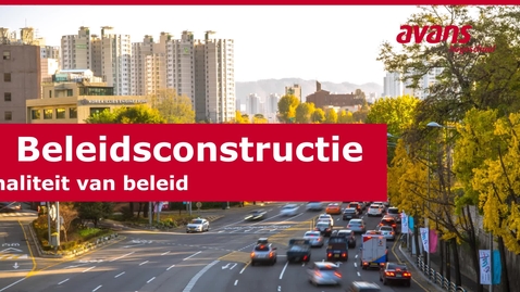 Thumbnail for 4. Beleidsconstructie - Beleidsconstructie en eisen aan professionaliteit