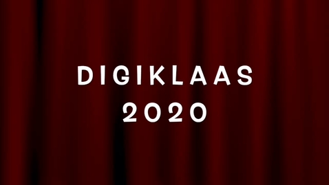 Thumbnail for Digiklaas 2020 - Zie ginds komt de lockdown....