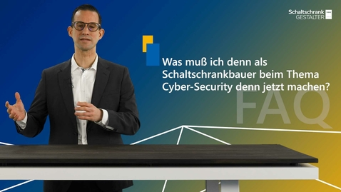 Vorschaubild für Was muss ich als Schaltschrankbauer bei Cyber-Security machen?