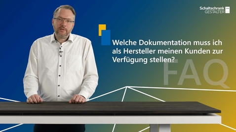 Vorschaubild für Welche Dokumentationen muss ich als Hersteller meinem Kunden zur Verfügung stellen, welche sind optional?