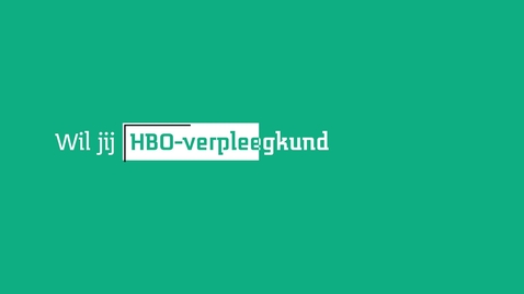 Thumbnail for Wil jij HBO-verpleegkundige worden?