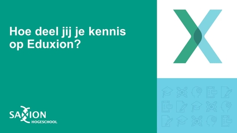 Thumbnail for Eduxion instructievideo - Manieren van kennisdelen