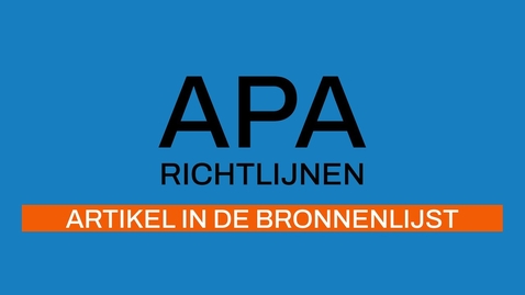 Thumbnail for 5/7 APA-richtlijnen 7e ed: Tijdschriftartikel