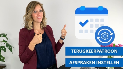 Thumbnail for Outlook - Terugkeerpatroon instellen voor een afspraak