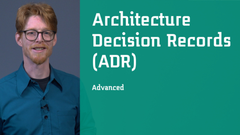 Thumbnail for Architecture Decision Records (ADR) - Advanced