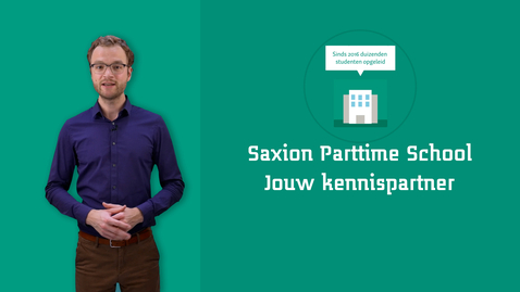 Thumbnail for Saxion Parttime School – Jouw regionale kennispartner